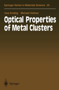 Enlarge image Cover: Optical Properties of Metal Clusters - Springer