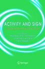 Cover: Activity and Sign - Springer