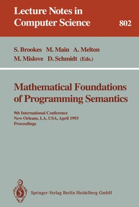 Enlarge image Cover: Mathematical Foundations of Programming Semantics - Springer