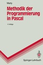 Cover: Methodik der Programmierung in Pascal - Springer
