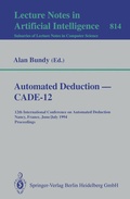 Cover: Automated Deduction - CADE-12 - Springer