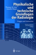 Cover: Physikalische und technische Grundlagen der Radiologie - Springer