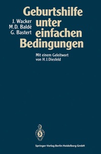 Abbildung von: Geburtshilfe unter einfachen Bedingungen - Springer