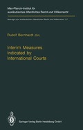 Cover: Interim Measures Indicated by International Courts - Springer