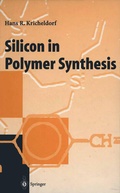 Cover: Silicon in Polymer Synthesis - Springer