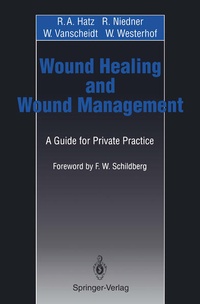 Enlarge image Cover: Wound Healing and Wound Management - Springer