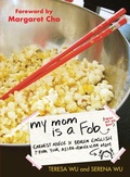 Cover: My Mom is a Fob - Tarcherperigee