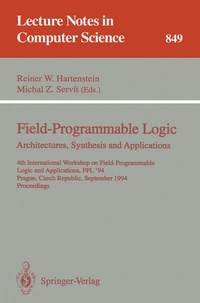 Enlarge image Cover: Field-Programmable Logic: Architectures, Synthesis and Applications - Springer