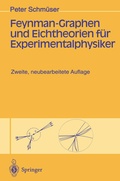 Cover: Feynman-Graphen und Eichtheorien f&uuml;r Experimentalphysiker - Springer