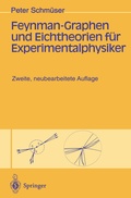 Cover: Feynman-Graphen und Eichtheorien f&uuml;r Experimentalphysiker - Springer