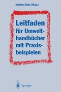 Cover: Leitfaden f&uuml;r Umwelthandb&uuml;cher mit Praxisbeispielen - Springer
