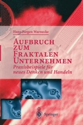 Cover: Aufbruch zum Fraktalen Unternehmen - Springer