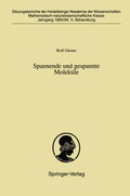 Cover: Spannende und gespannte Molek&uuml;le - Springer