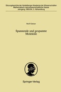 Cover: Spannende und gespannte Molek&uuml;le - Springer