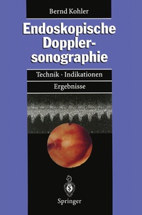Abbildung von: Endoskopische Dopplersonographie - Springer