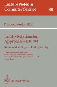 Enlarge image Cover: Entity-Relationship Approach - ER '94. Business Modelling and Re-Engineering - Springer