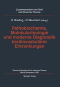 Cover: Pathobiochemie, Molekularbiologie und moderne Diagnostik kardiovaskul&auml;rer Erkrankungen - Springer