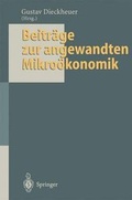 Cover: Beitr&auml;ge zur angewandten Mikro&ouml;konomik - Springer