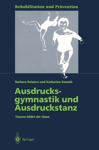 Abbildung von: Ausdrucksgymnastik und Ausdruckstanz - Springer