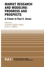 Cover: Marketing Research and Modeling: Progress and Prospects - Springer