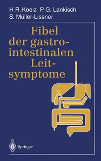 Abbildung von: Fibel der gastrointestinalen Leitsymptome - Springer