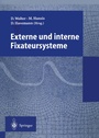 Cover: Externe und interne Fixateursysteme - Springer