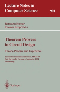 Enlarge image Cover: Theorem Provers in Circuit Design: Theory, Practice and Experience - Springer