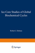 Cover: Ice Core Studies of Global Biogeochemical Cycles - Springer
