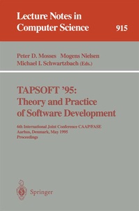 Enlarge image Cover: TAPSOFT '95: Theory and Practice of Software Development - Springer