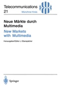 Cover: Neue M&auml;rkte durch Multimedia / New Markets with Multimedia - Springer