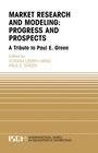 Cover: Marketing Research and Modeling: Progress and Prospects - Kluwer Academic Publishers