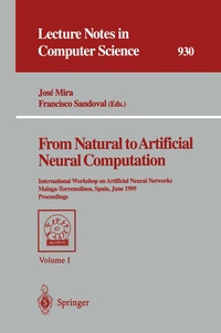 Enlarge image Cover: From Natural to Artificial Neural Computation - Springer