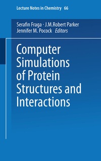 Abbildung von: Computer Simulations of Protein Structures and Interactions - Springer