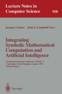 Abbildung von: Integrating Symbolic Mathematical Computation and Artificial Intelligence - Springer