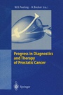 Cover: Progress in Diagnostics and Therapy of Prostatic Cancer - Springer