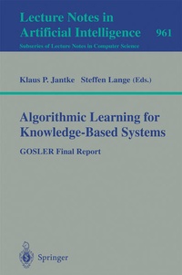 Enlarge image Cover: Algorithmic Learning for Knowledge-Based Systems - Springer