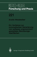Cover: Ein Verfahren zur automatischen Generierung von software-ergonomisch gestalteten Benutzungsoberfl&auml;chen - Springer