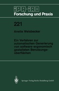 Cover: Ein Verfahren zur automatischen Generierung von software-ergonomisch gestalteten Benutzungsoberfl&auml;chen - Springer