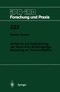 Cover: Verfahren zur Reduzierung der Hand-Arm-Schwingungsbelastung an Trennschleifern - Springer