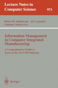 Cover: Information Management in Computer Integrated Manufacturing - Springer