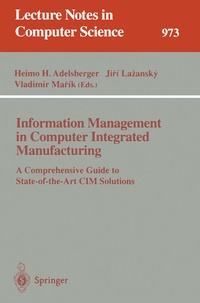 Enlarge image Cover: Information Management in Computer Integrated Manufacturing - Springer