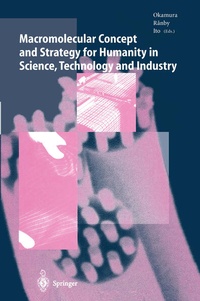 Enlarge image Cover: Macromolecular Concept and Strategy for Humanity in Science, Technology and Industry - Springer