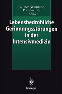 Abbildung von: Lebensbedrohliche Gerinnungsstörungen in der Intensivmedizin - Springer