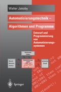 Cover: Automatisierungstechnik - Algorithmen und Programme - Springer