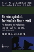 Cover: Abrechnungstechnik Praxistechnik &middot; Finanztechnik - Springer