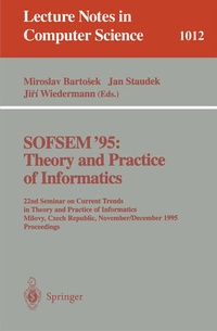 Enlarge image Cover: SOFSEM '95: Theory and Practice of Informatics - Springer