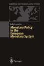 Cover: Monetary Policy in the European Monetary System - Springer