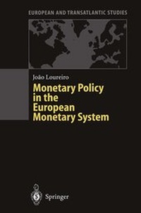 Enlarge image Cover: Monetary Policy in the European Monetary System - Springer