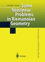 Cover: Some Nonlinear Problems in Riemannian Geometry - Springer