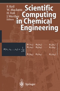 Abbildung von: Scientific Computing in Chemical Engineering - Springer